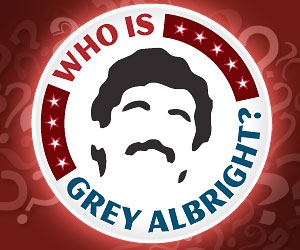 Who is Grey Albright?