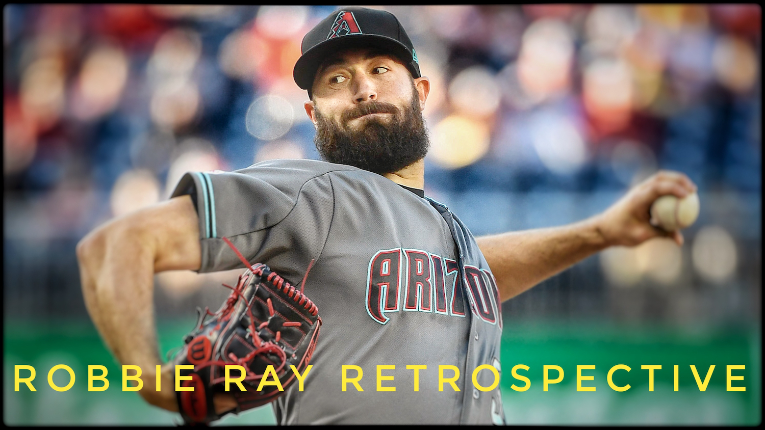 The Robbie Ray Retrospective - Razzball Fantasy Baseball